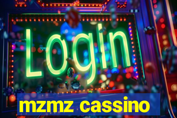 mzmz cassino